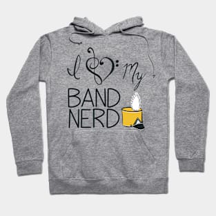 I love my band nerd yellow Hoodie